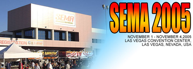 SEMA SHOW 2005