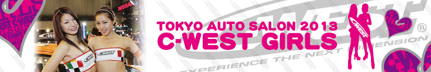 C-WEST GIRLS TOKYO AUTO SALON 2012