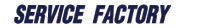 SERVICE FACTORY